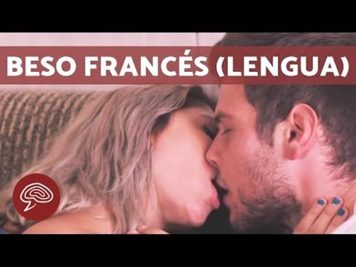 Cómo besar con lengua - BESO FRANCÉS - YouTube