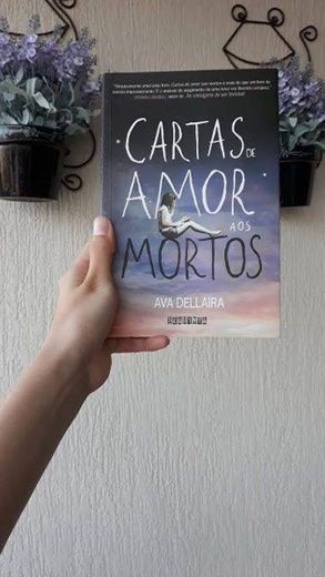 Carta De Amor Aos Mortos