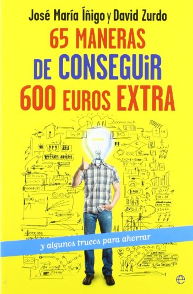 Libro 65 maneras de conseguir 600 euros extras