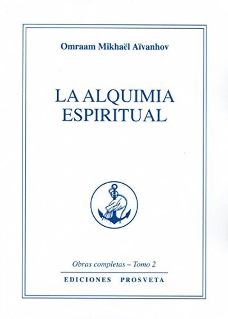 Libros LA ALQUIMIA ESPIRITUAL: 1