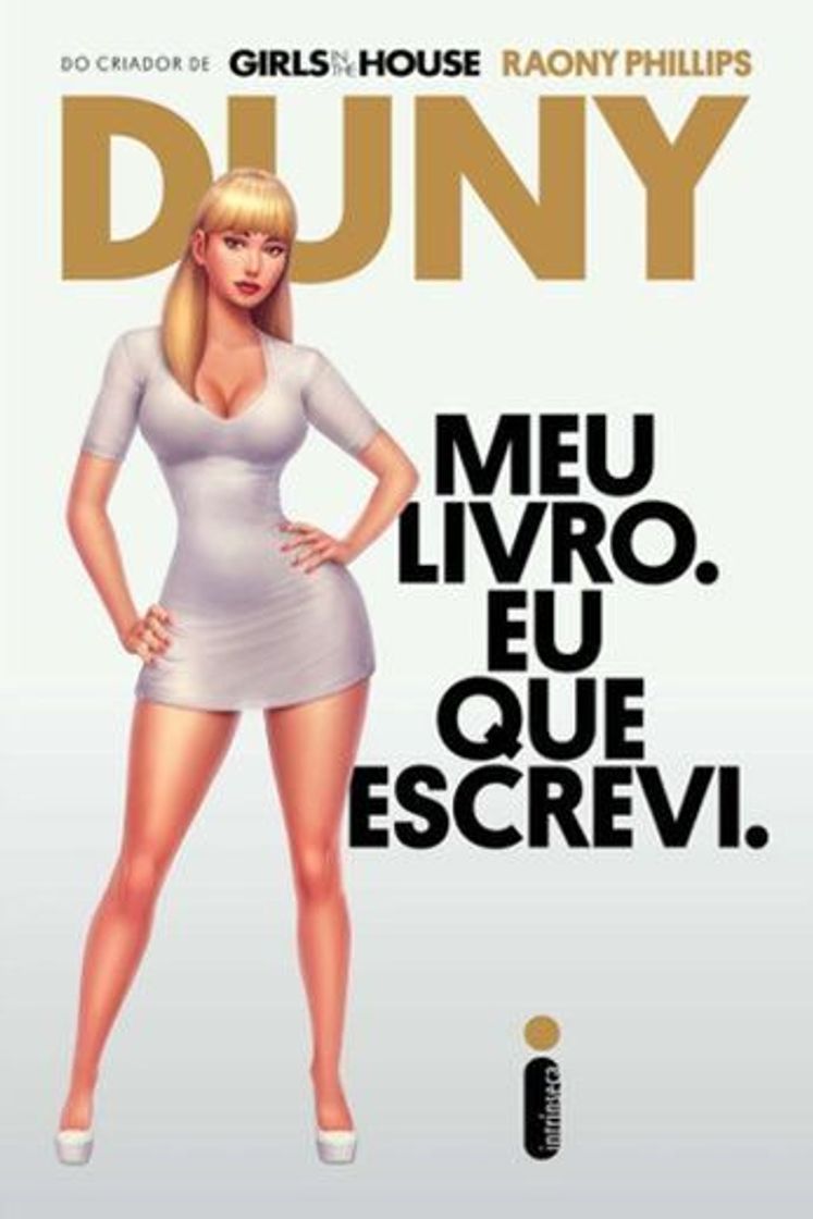 Book Duny. Meu livro. Eu que escrevi. Girls In The House