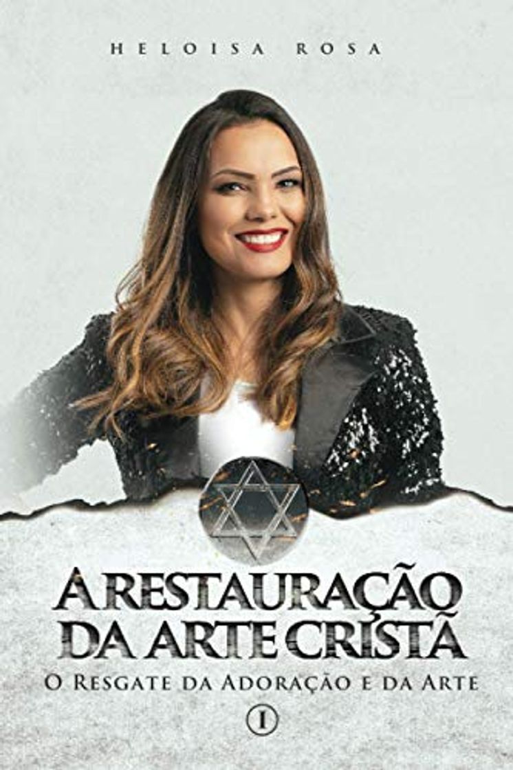 Book A Restauração da Arte Cristã: O Resgate da Adoração e da Arte