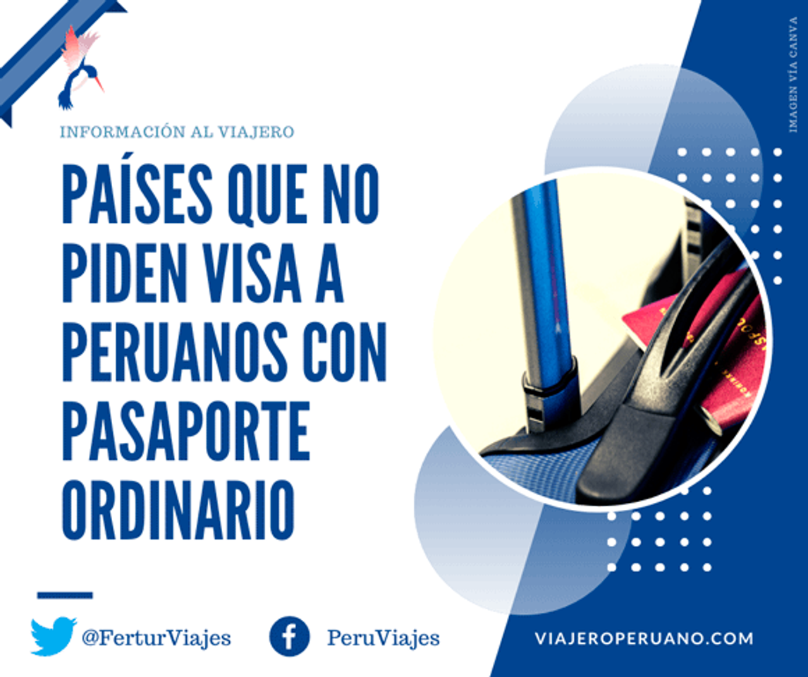 Fashion Países que no piden visa a peruanos [Actualizado 2020]