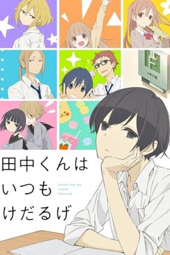 Tanaka-kun Is Always Listless