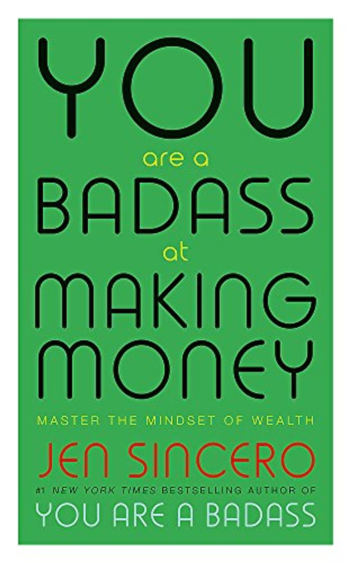 Book You Are a Badass at Making Money