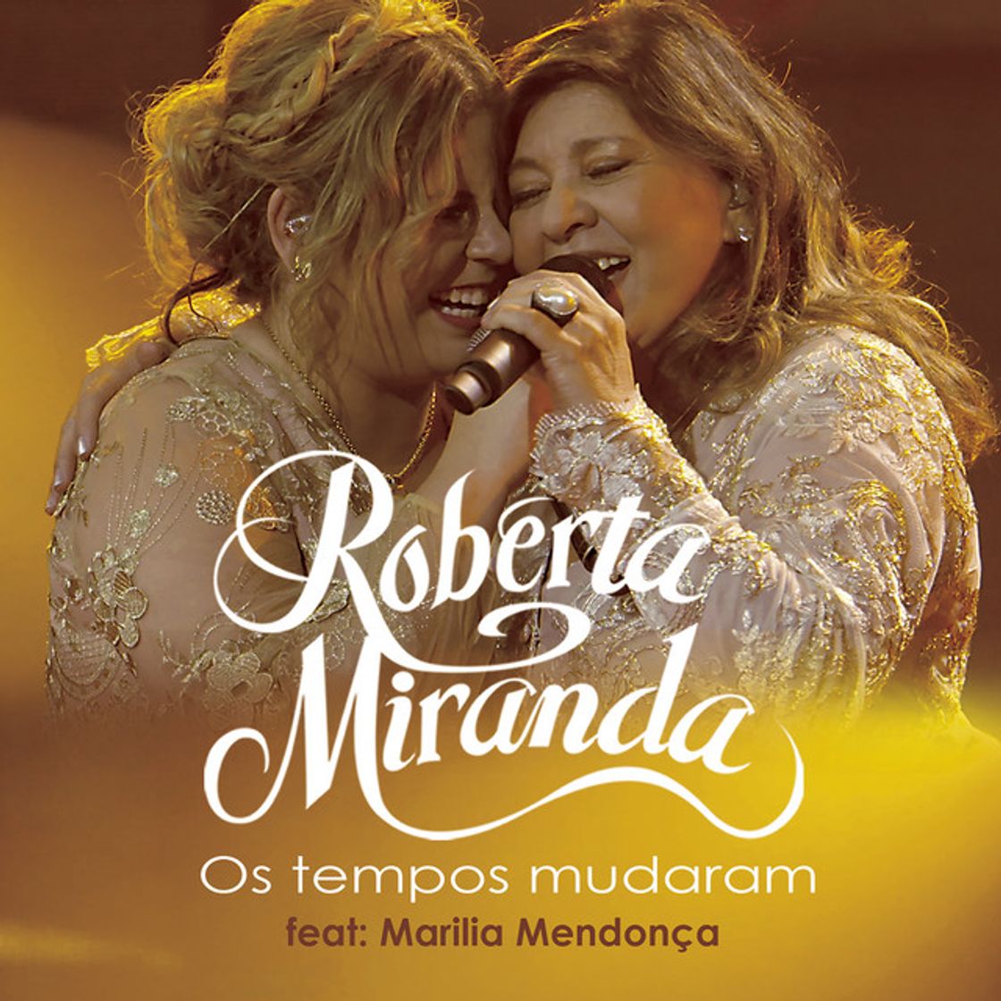 Canción Os Tempos Mudaram (feat. Marília Mendonça) - Ao Vivo