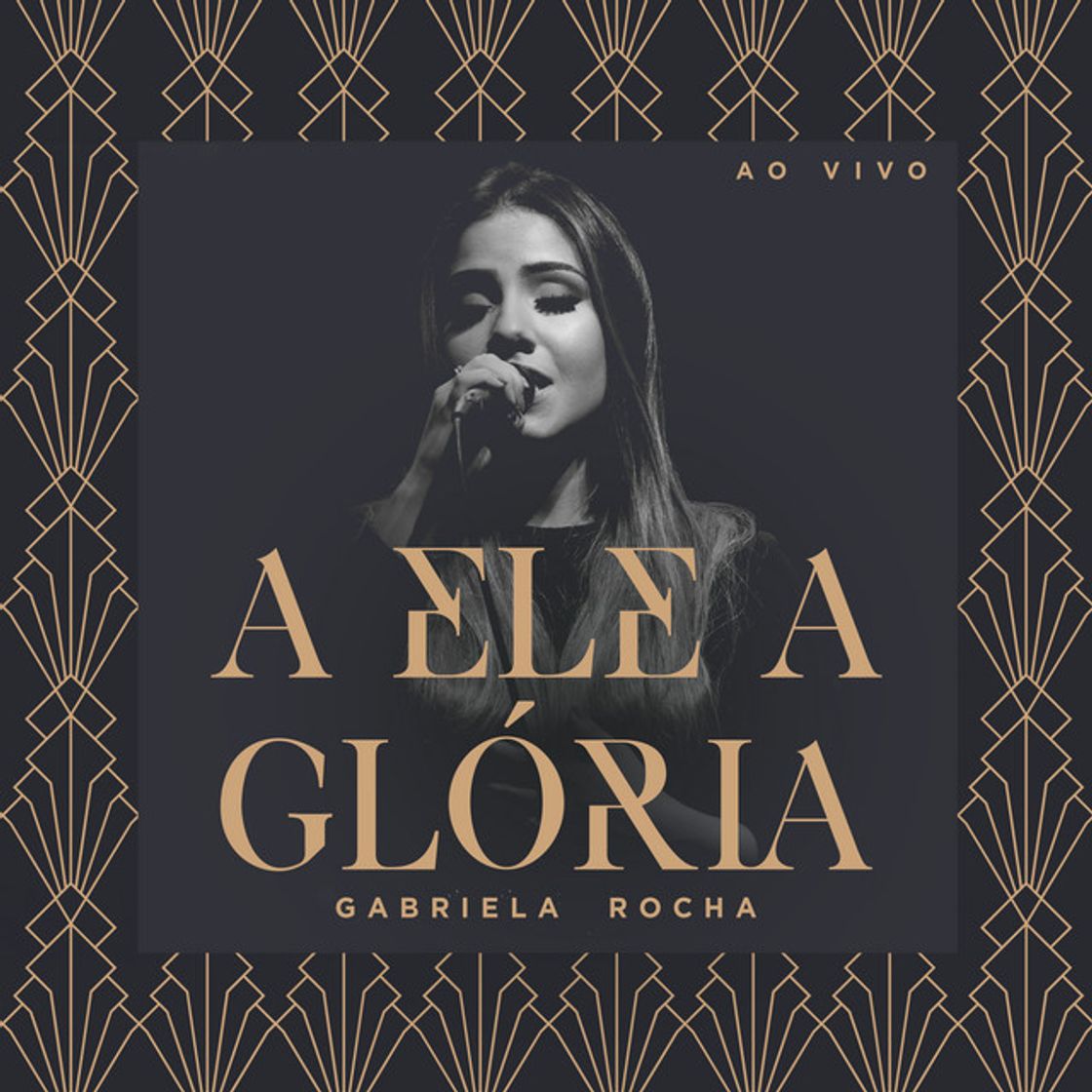 Music A Ele a Glória - Ao Vivo