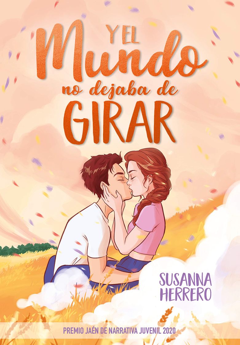 Book Y el mundo no dejaba de girar - Susanna Herrero 