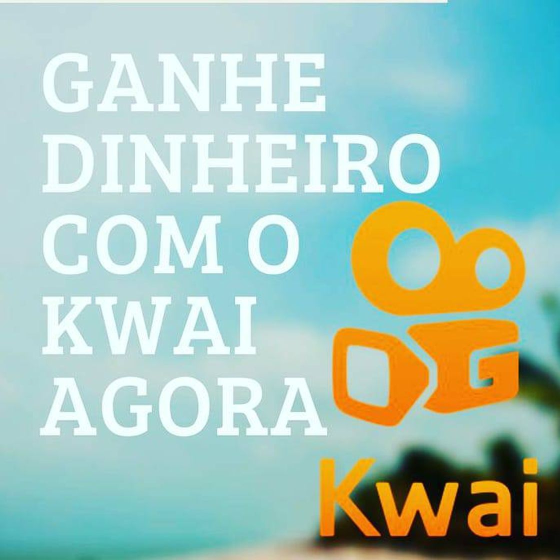 Ganhe dinheiro com o kwai 
