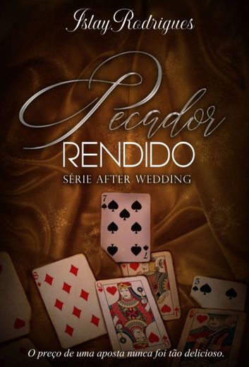 Pecador Rendido - Série After Wedding