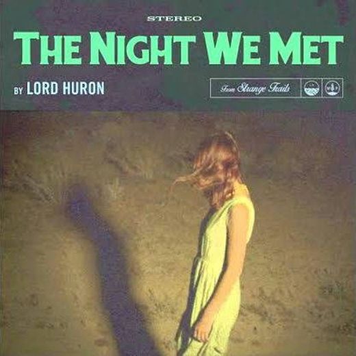 The Night We Met!💓💓