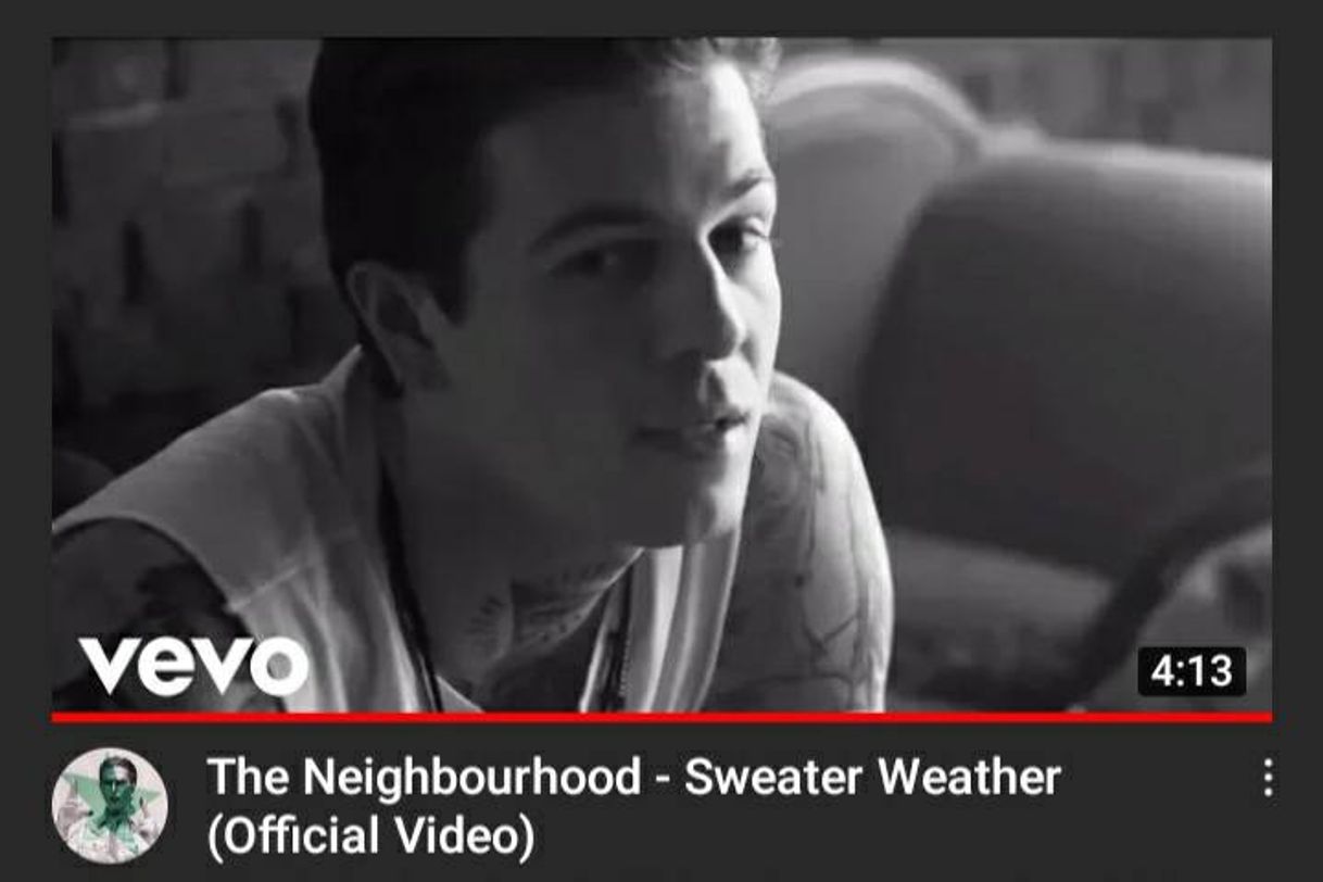 Music The Neighbourhood - Sweater Weather (Official Video) - YouTube