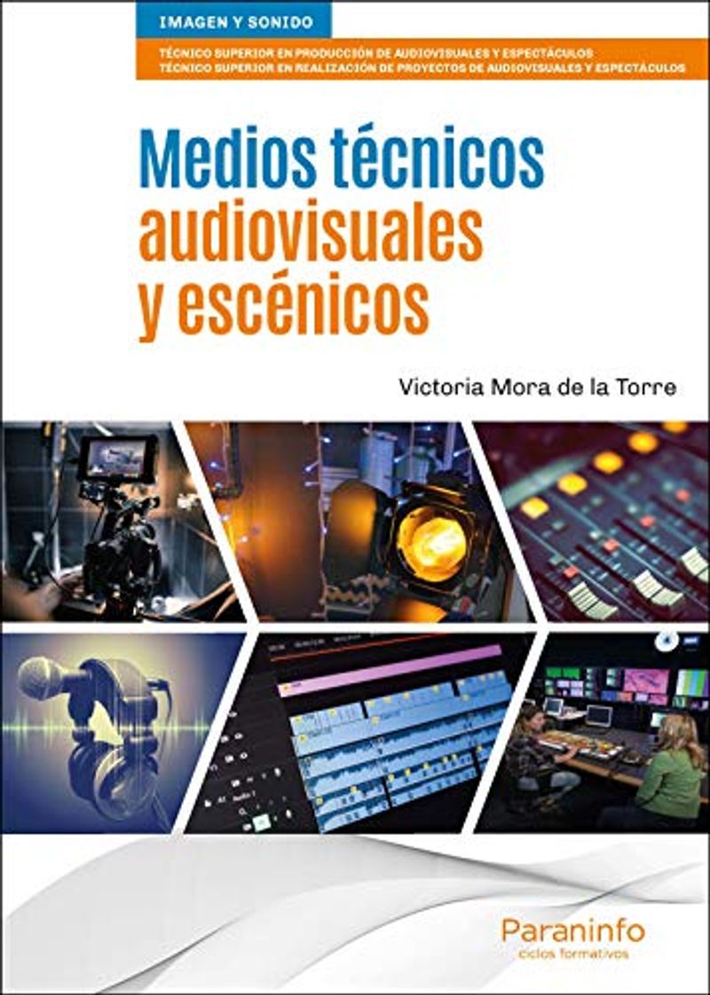 Libro Medios técnicos audiovisuales y escénicos