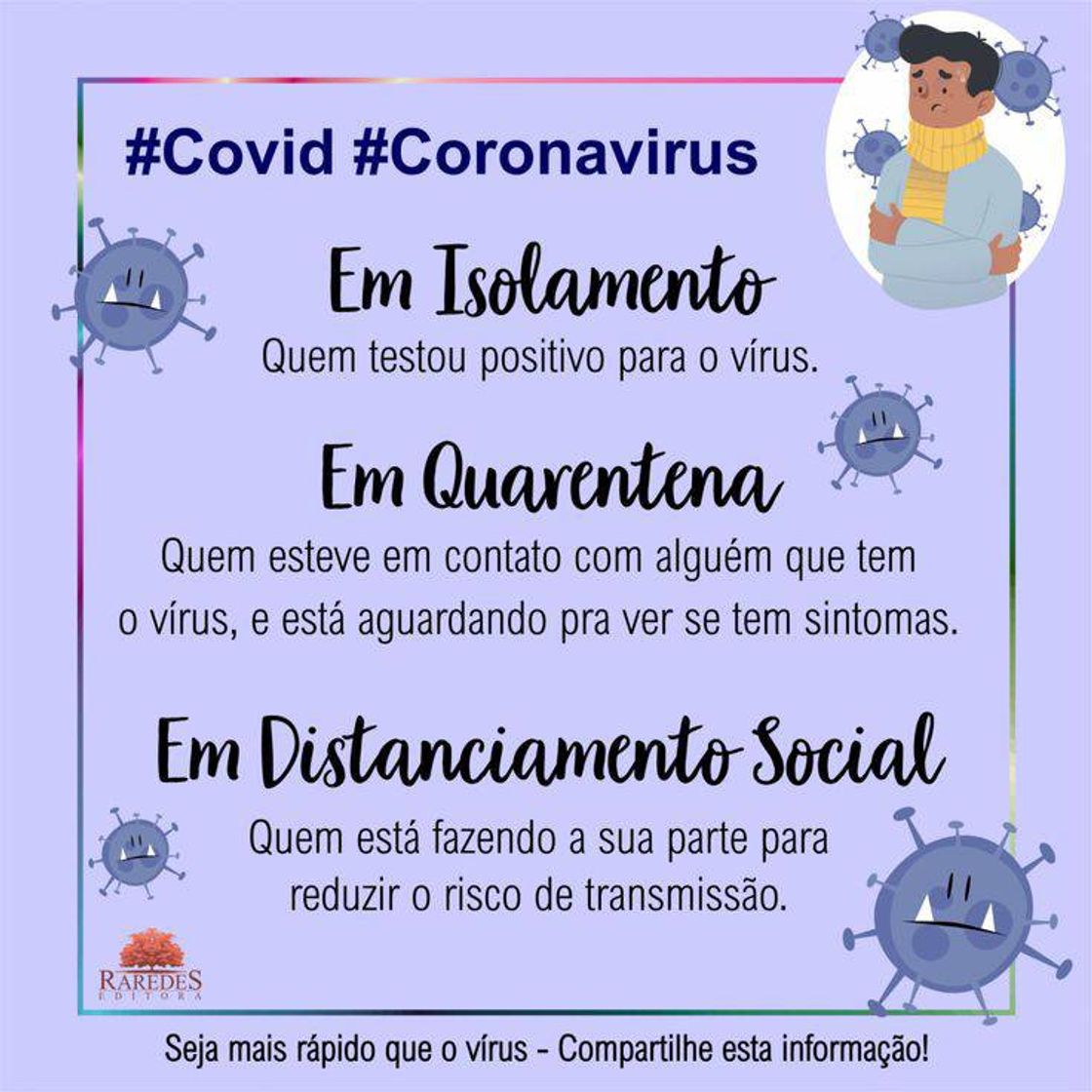 Moda Fiquem em casa o covid-19 ainda está aí viu😷