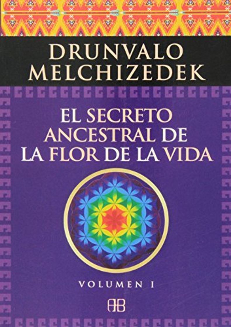 Book El Secreto Ancestral De La Flor De La Vida I