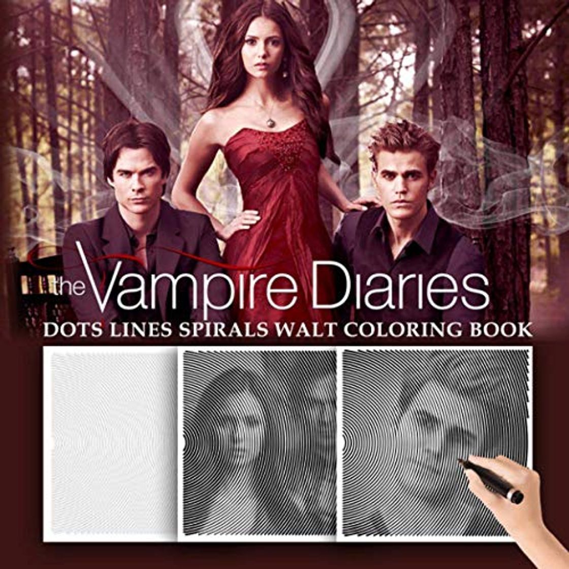 Book The Vampire Diaries Dots Lines Spirals Walt Coloring Book: The BEST Coloring Book for Adult for Stress Relief Halloween