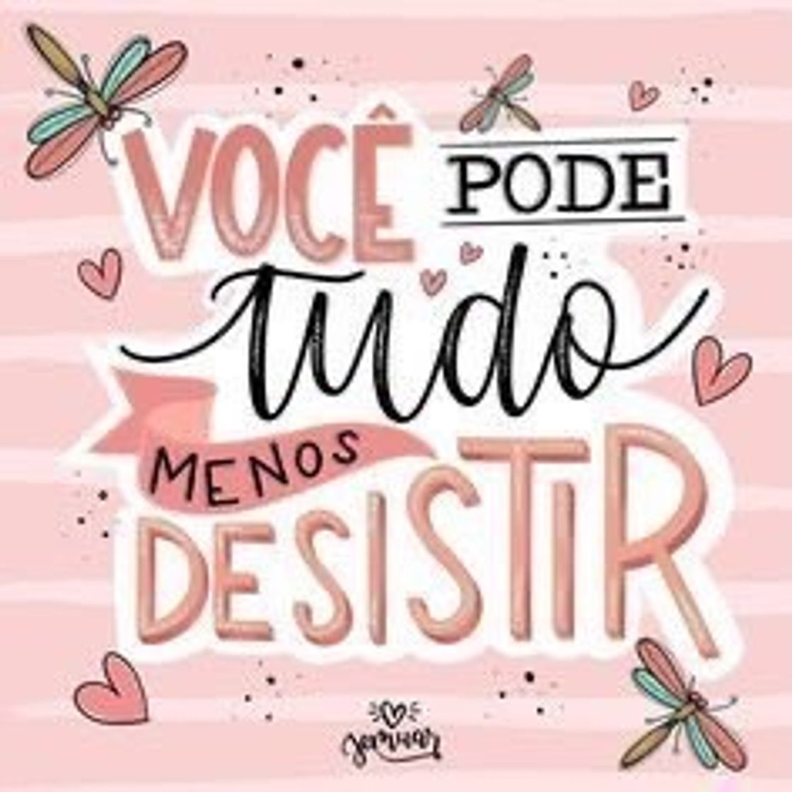 Moda Não desista ❤️