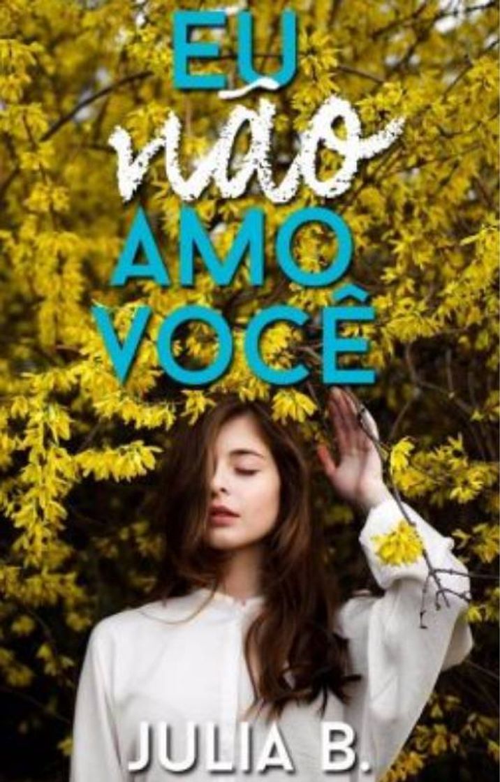 Libros Eu Não Amo Você