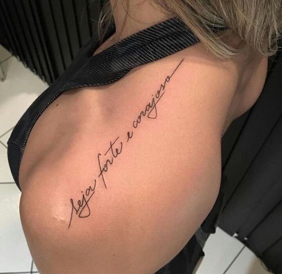 Tatto "Seja forte e corajoso"