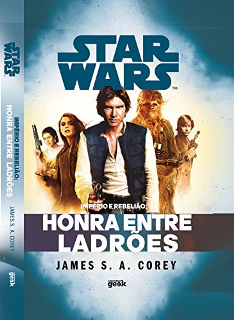 Book Star Wars: Império e Rebelião – Honra entre ladrões