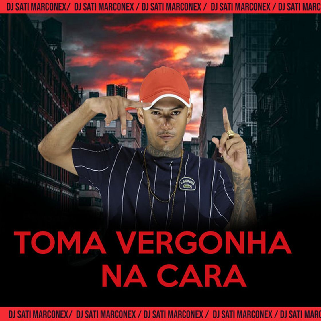 Canción Toma Vergonha na Cara