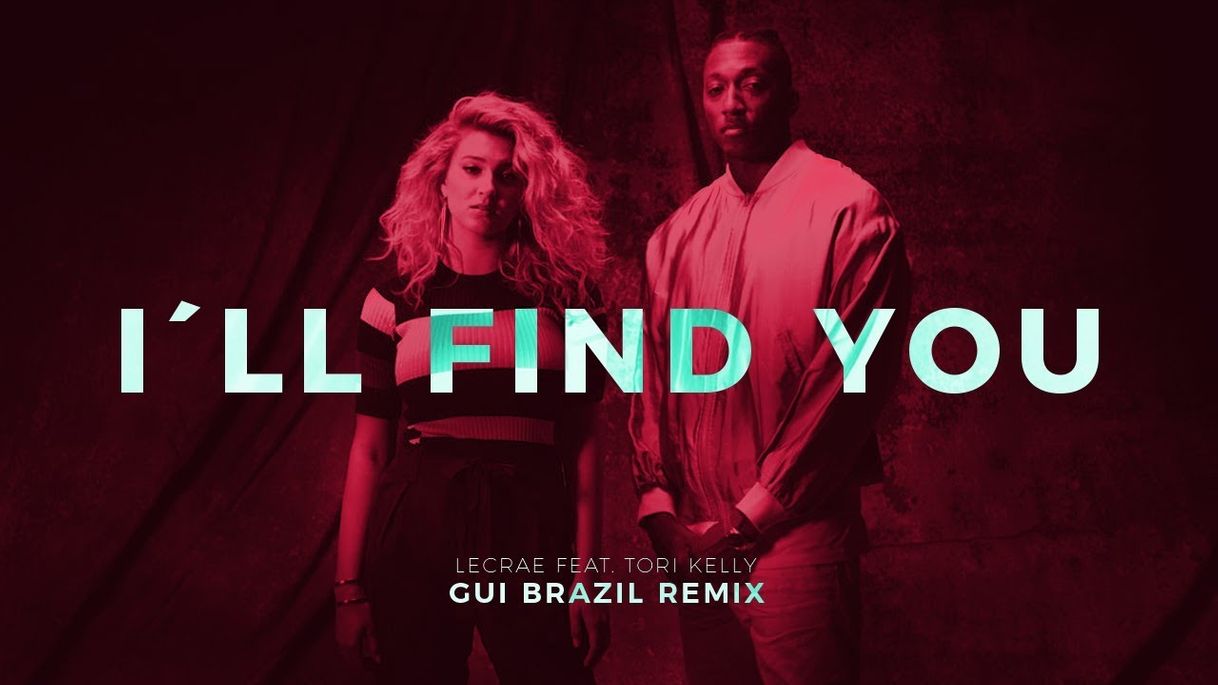 Fashion Lecrae feat Tori Kelly - I’II Find You 