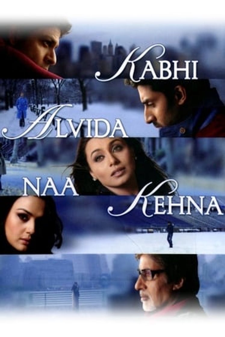 Película Kabhi Alvida Naa Kehna (Never Say Goodbye)