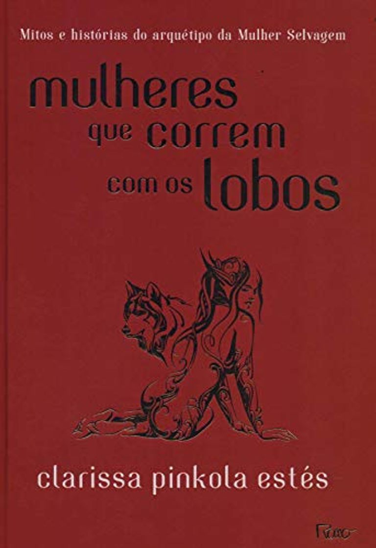 Book Mulheres que Correm com os Lobos - Capa Dura