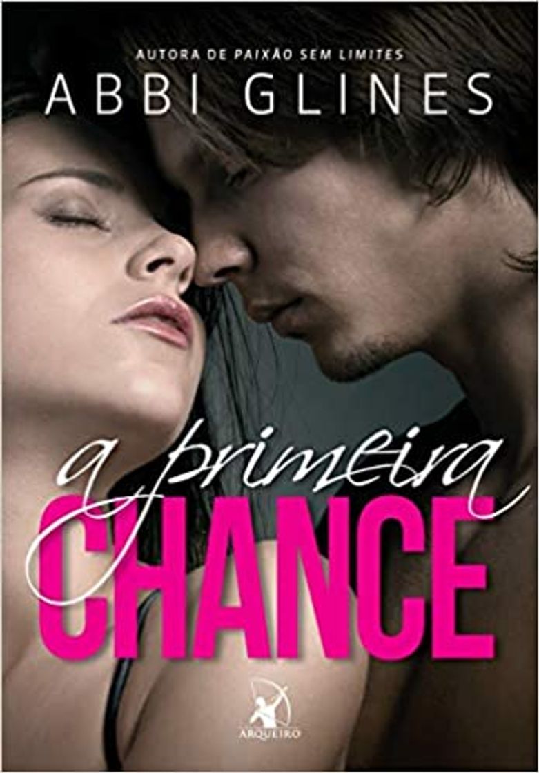 Libros Livro - A Primeira Chance (Rosemary beach) - Abbi Glines