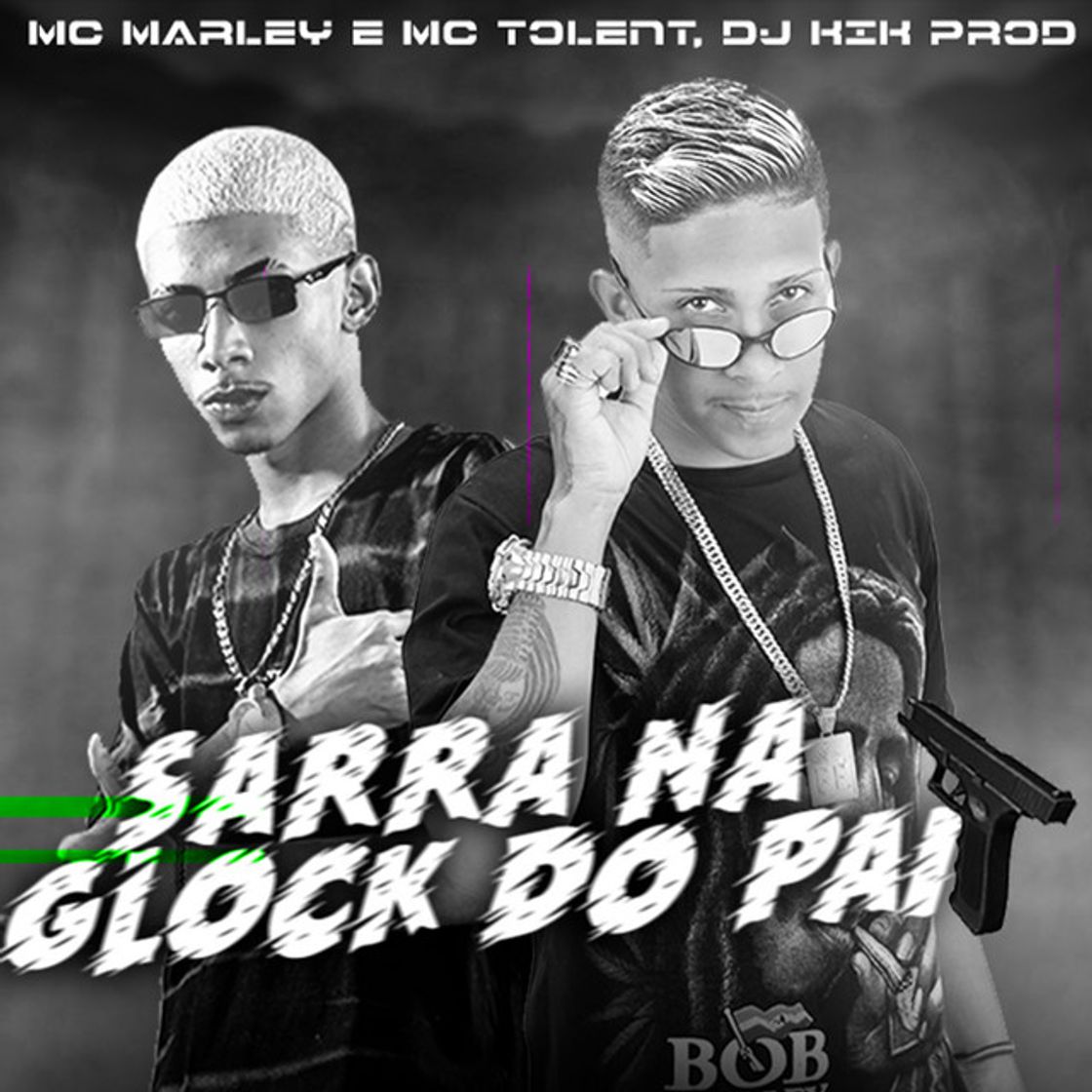 Canción Sarra na Glock do Pai