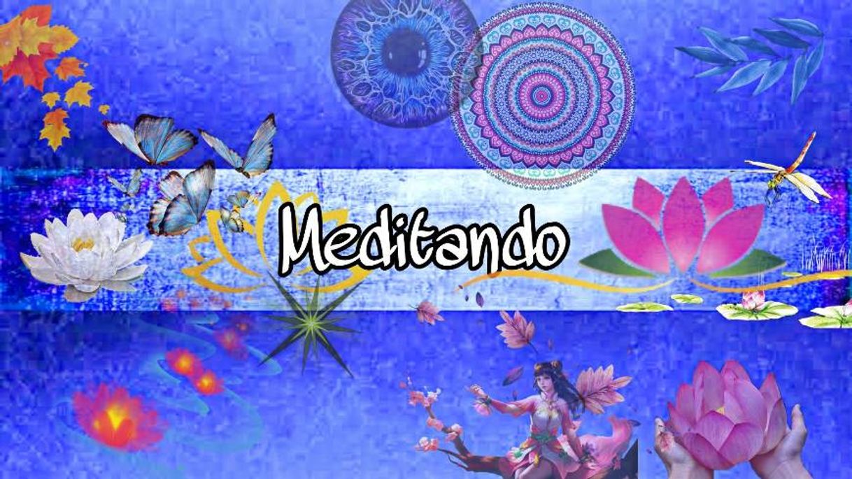 Moda Meu canal de meditação.