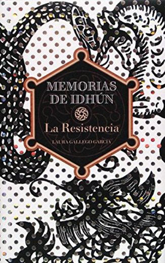 Memorias de Idhun, la resistencia