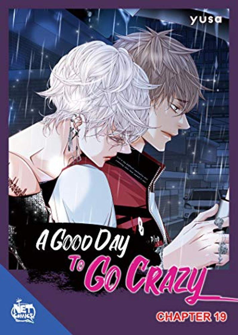 Libros A Good Day to Go Crazy Chapter 19