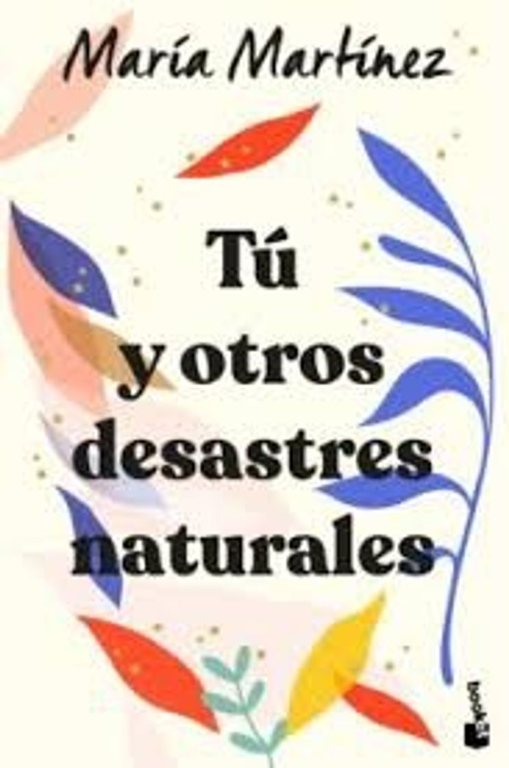 Book Tú y otros desastres naturales-María Martínez