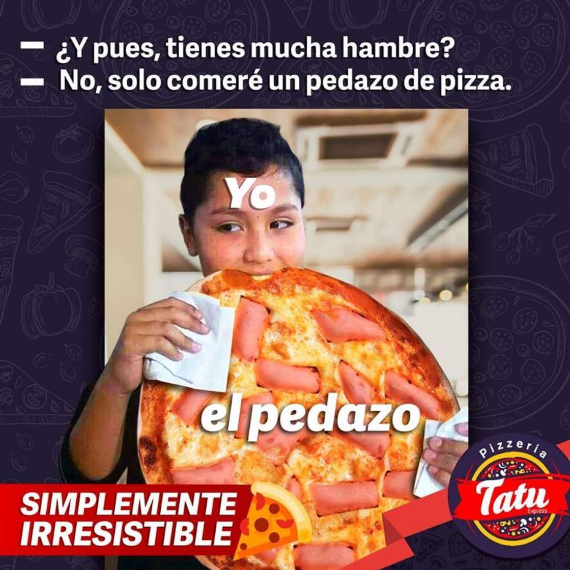 Restaurants Pizzeria Tatu