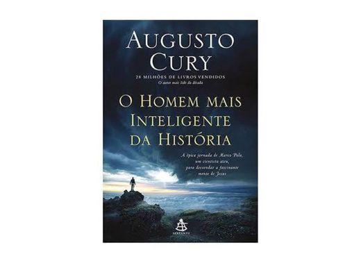 O homem mais inteligente da história-Augusto Cury