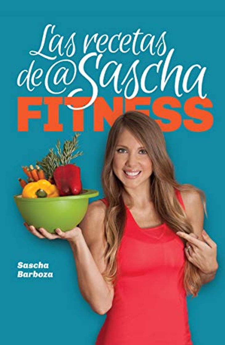 Libro Las Recetas de @Sascha Fitness