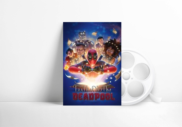 Érase una vez Deadpool
