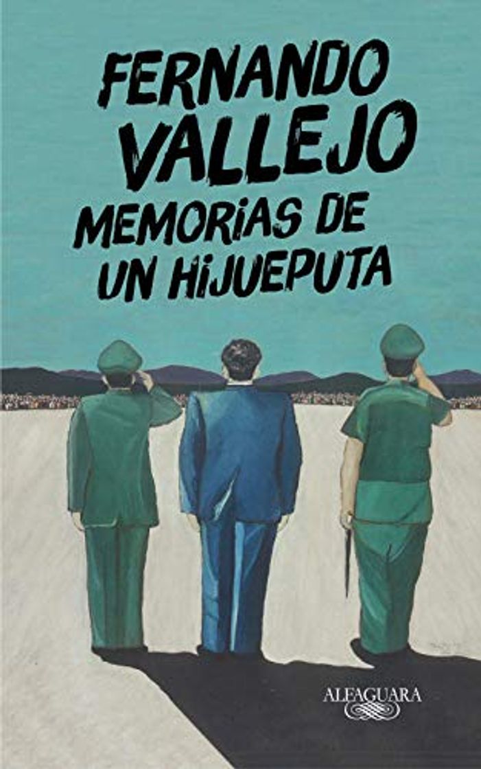 Libro Memorias de un hijueputa