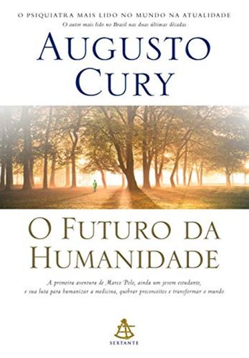 O Futuro da Humanidade