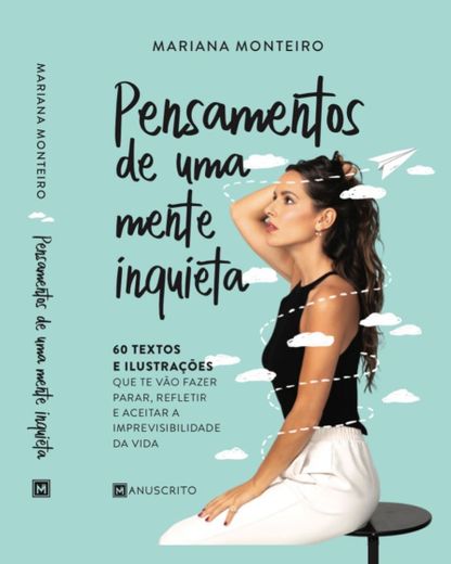 Mariana Monteiro - Pensamentos de Uma Mente Inquieta