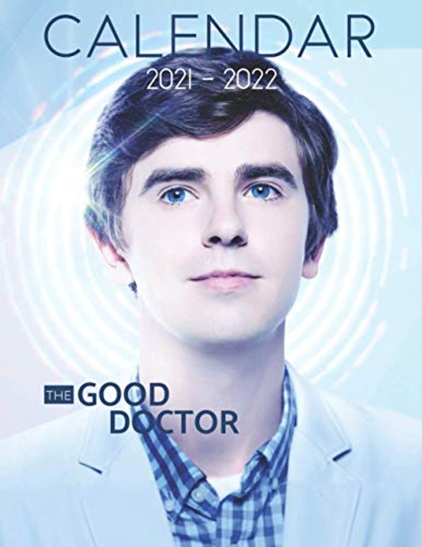 Book The Good Doctor Calendar 2021-2022: 18-month Calendar 2021-2022 with 8