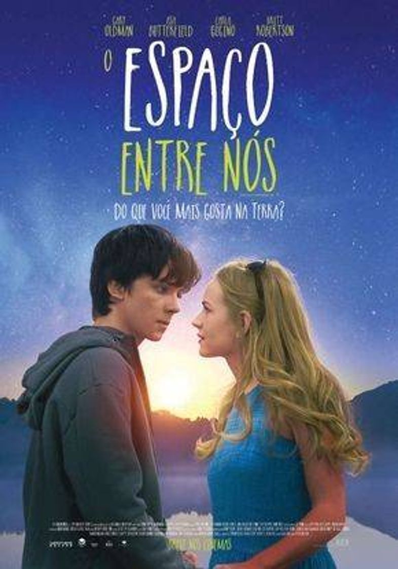 Películas Um espaço entre nós / The Space Between Us(movie)🌌🎬🚀