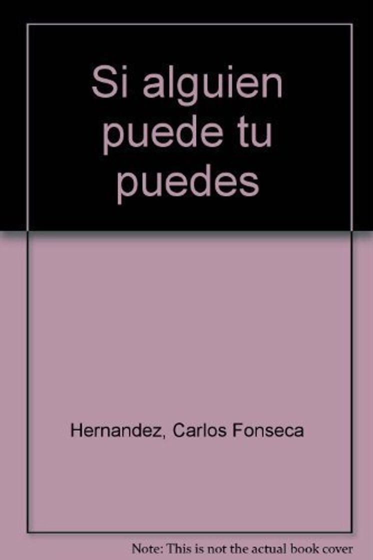 Libro Si alguien puede tu puedes