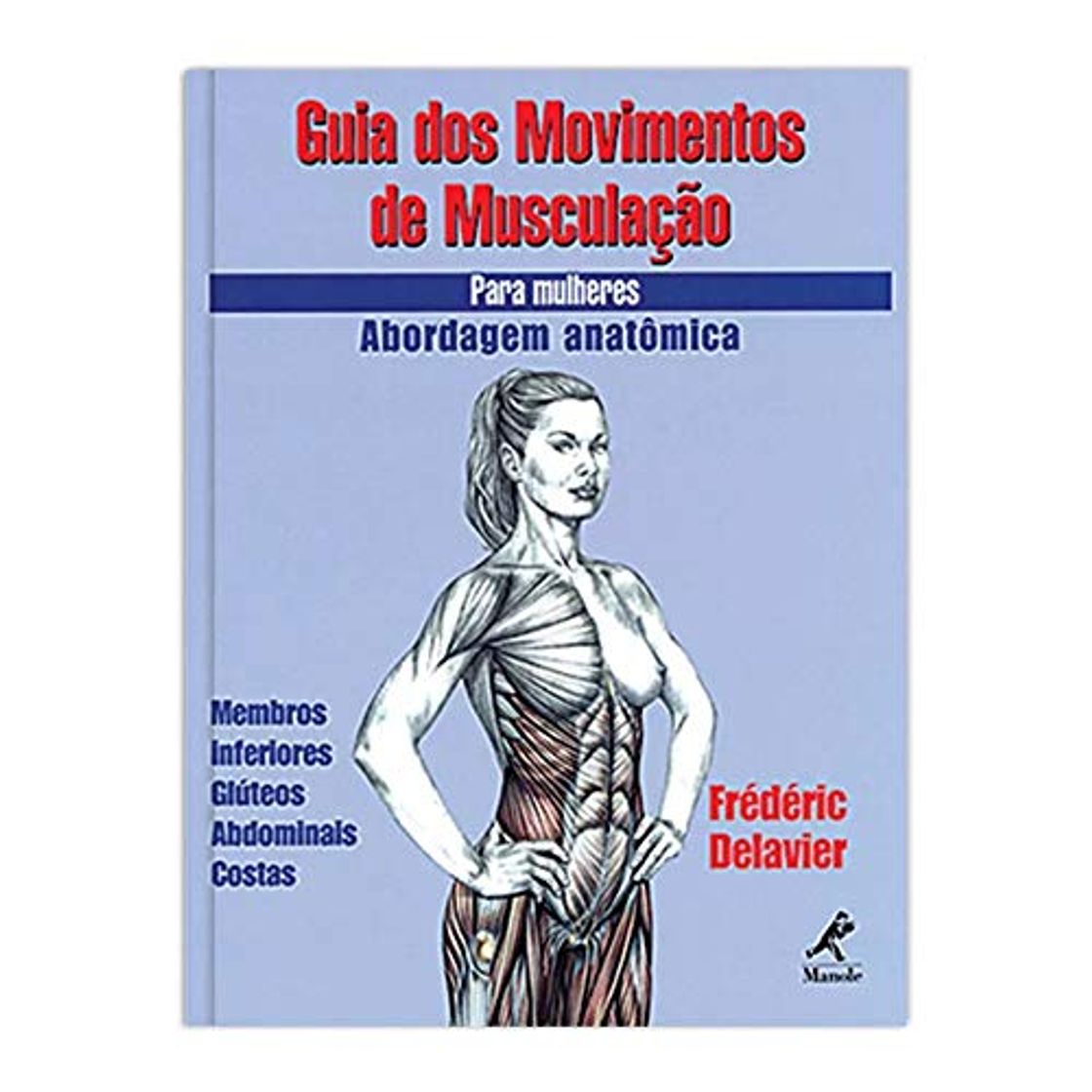 Books Guia dos Movimentos de Musculação para Mulheres