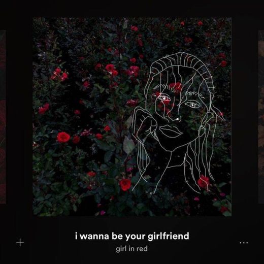 i wanna be your girlfriend