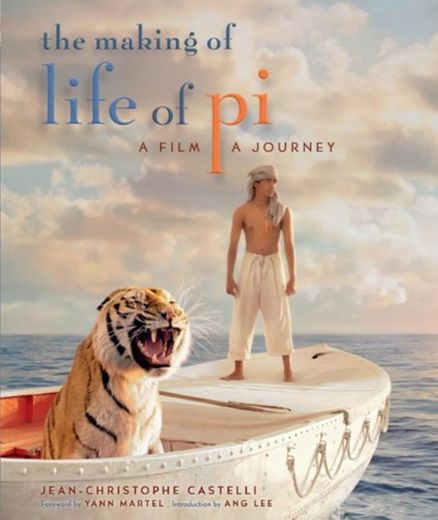 Making of Life of Pi: A Film, a Journey