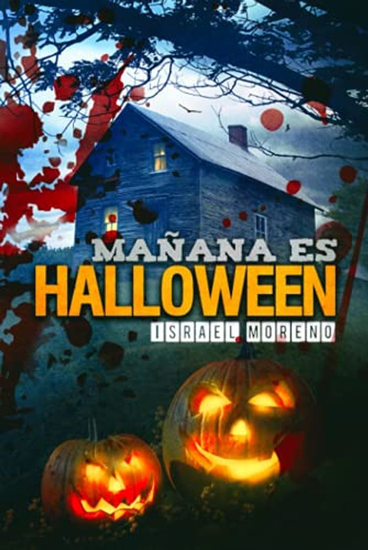 Book Mañana es Halloween: Edición definitiva