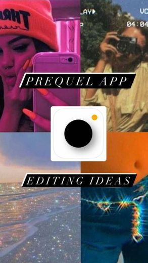 • PREQUEL: Effects, Filters & Editing 