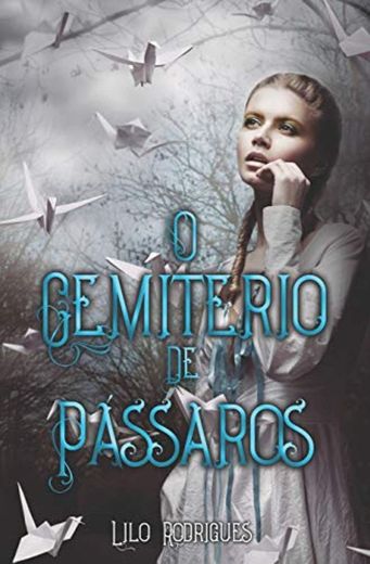 O Cemitério de Pássaros